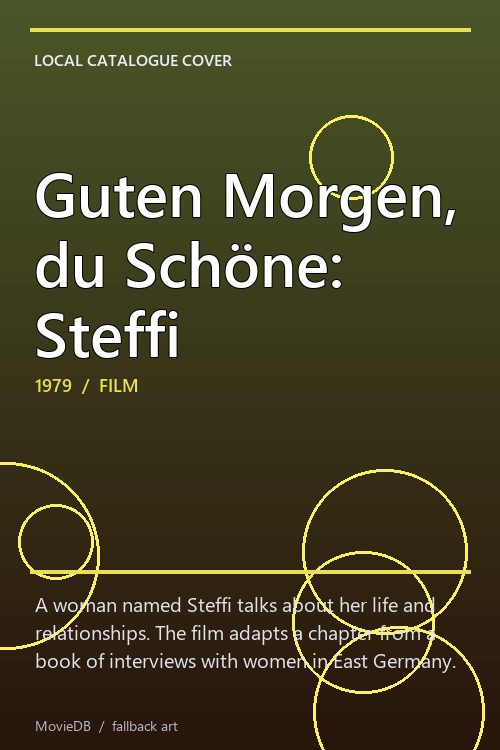 Guten Morgen, du Schöne: Steffi poster