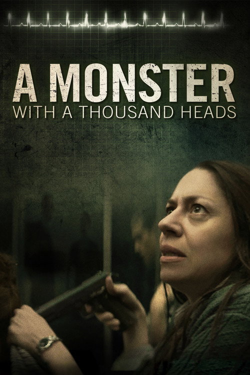 Un Monstruo de Mil Cabezas poster