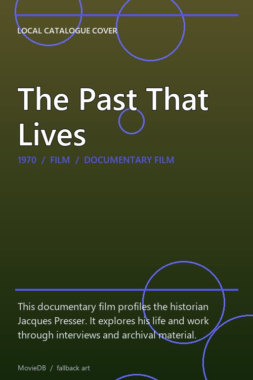 The Past That Lives poster