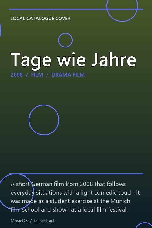 Tage wie Jahre poster