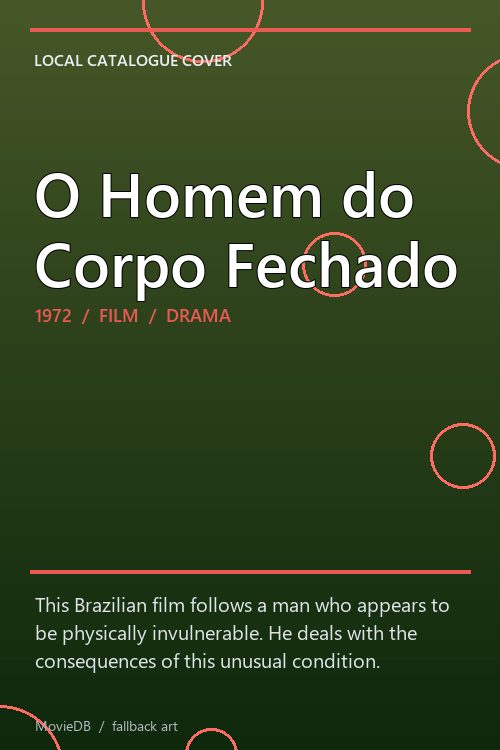 O Homem do Corpo Fechado poster