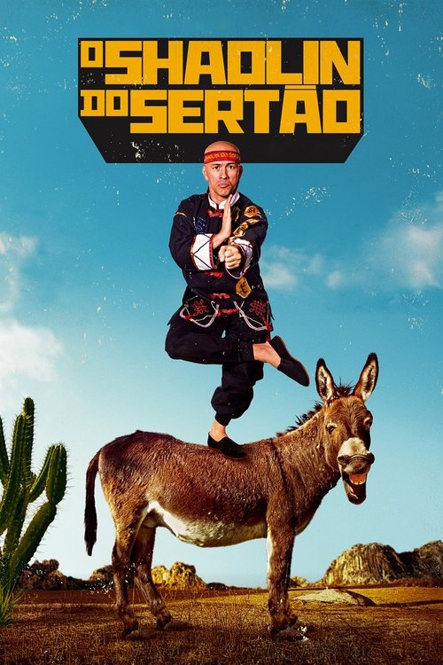 Shaolin do Sertão poster