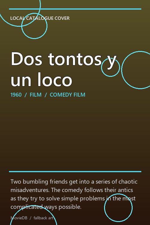 Dos tontos y un loco poster