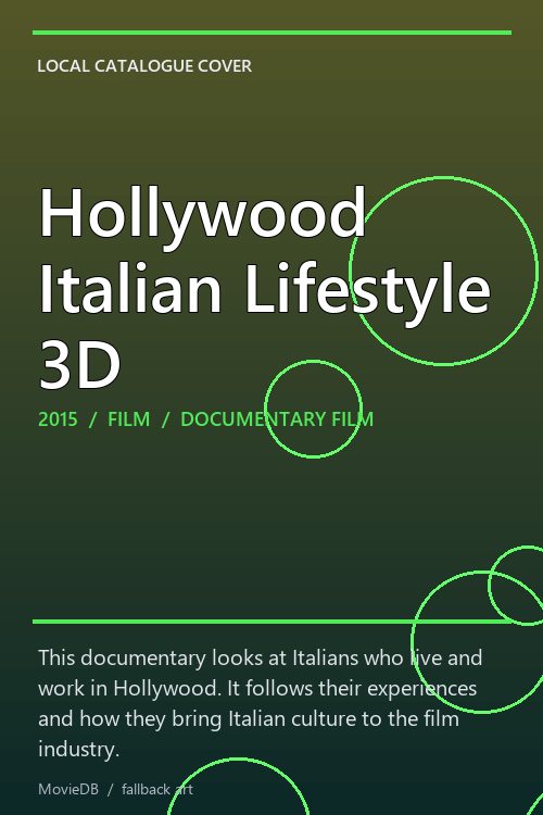 Hollywood Italian Lifestyle 3D poster