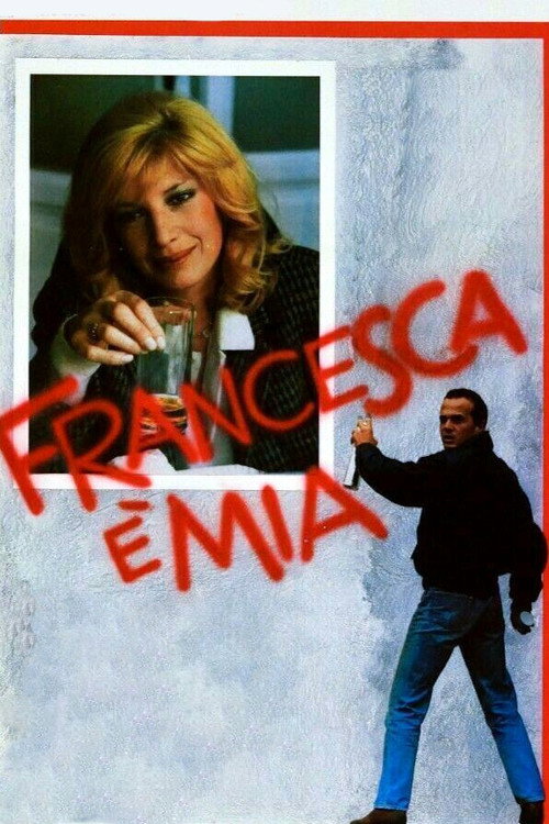 Francesca è mia poster