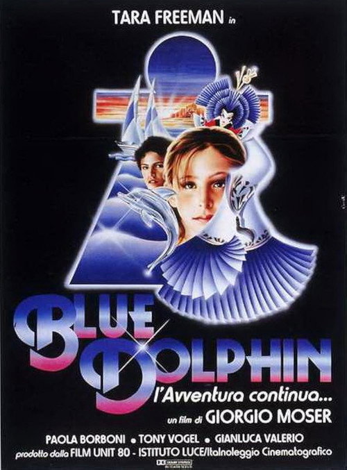 Blue dolphin - l'avventura continua poster