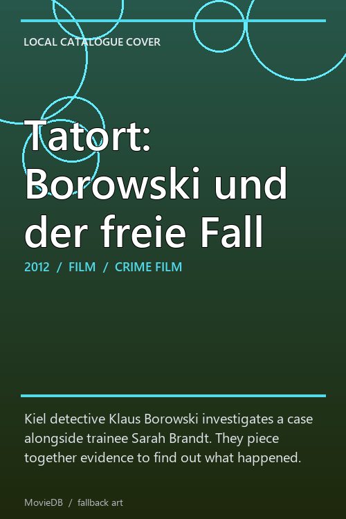 Tatort: Borowski und der freie Fall poster