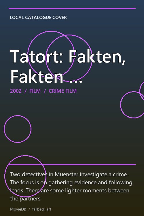 Tatort: Fakten, Fakten … poster