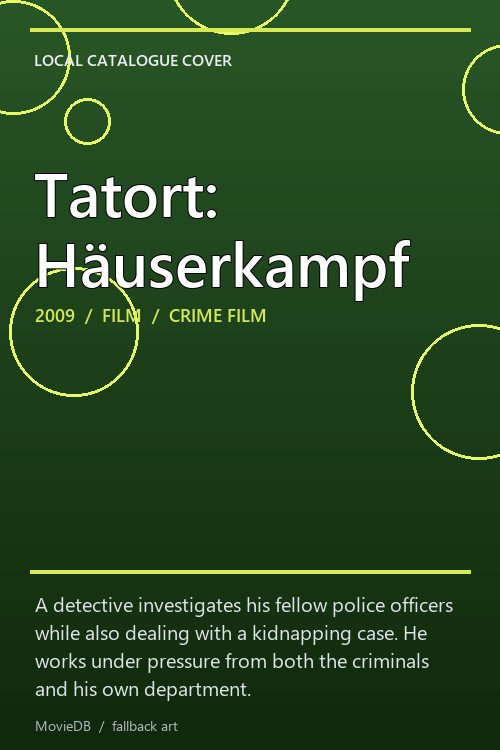 Tatort: Häuserkampf poster