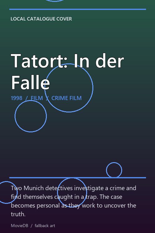 Tatort: In der Falle poster