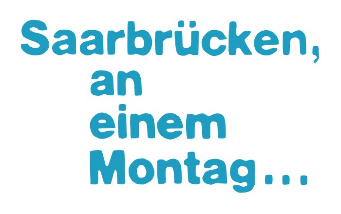 Tatort: Saarbrücken, an einem Montag … poster