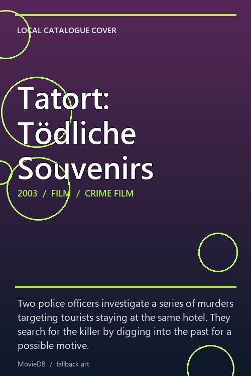 Tatort: Tödliche Souvenirs poster