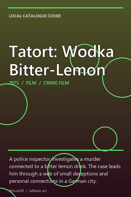 Tatort: Wodka Bitter-Lemon poster