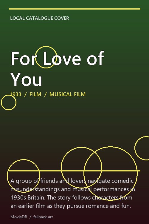 For Love of You poster
