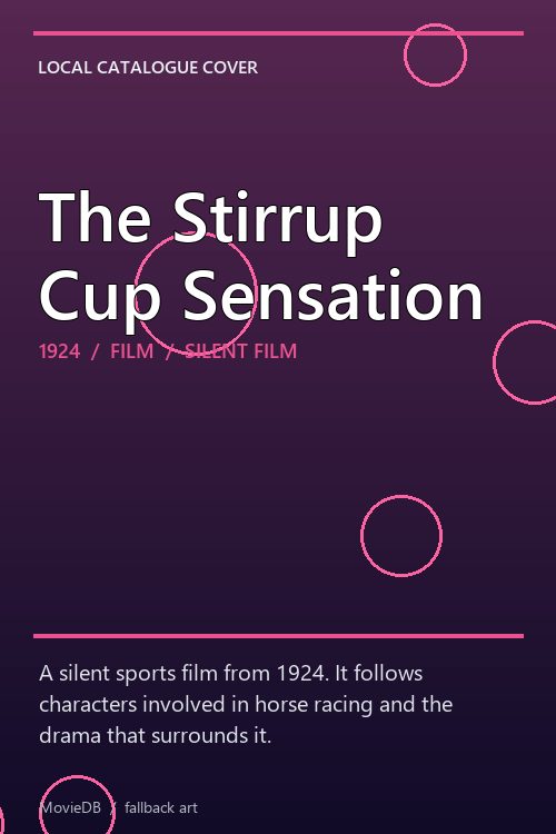 The Stirrup Cup Sensation poster