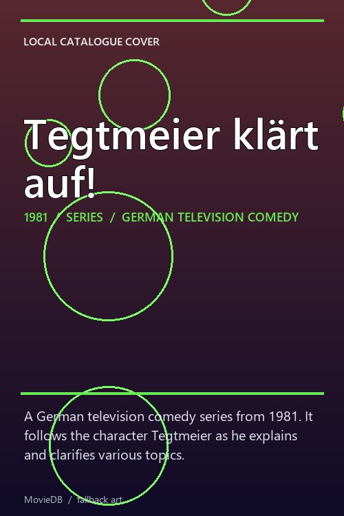 Tegtmeier klärt auf! poster