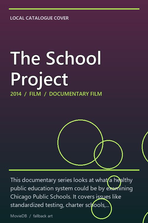 The School Project poster