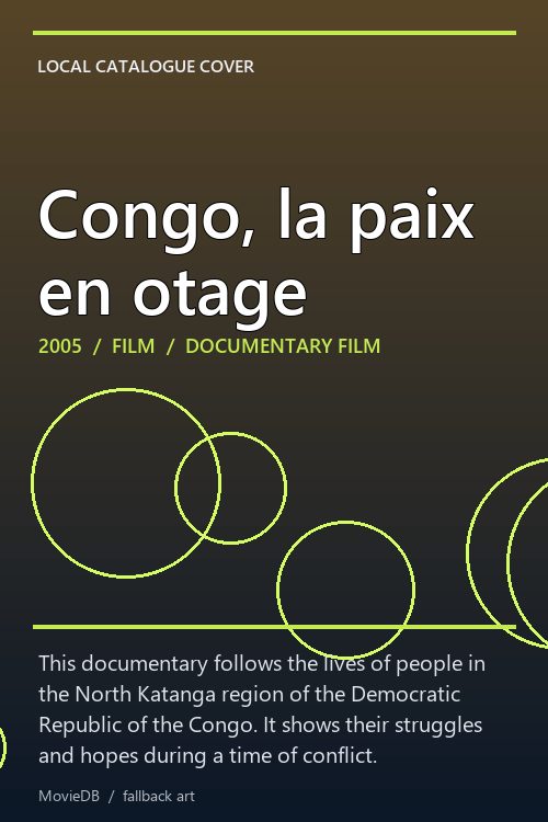 Congo, la paix en otage poster