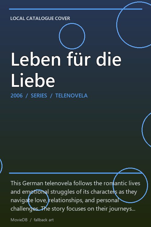 Leben für die Liebe poster