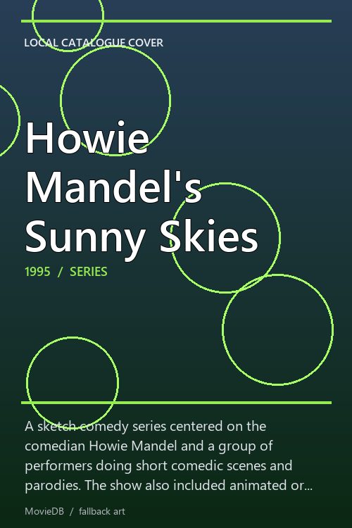 Howie Mandel's Sunny Skies poster