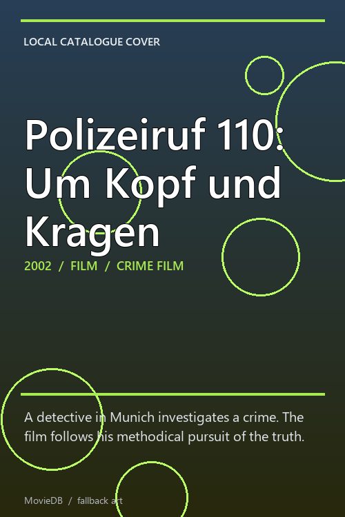 Polizeiruf 110: Um Kopf und Kragen poster