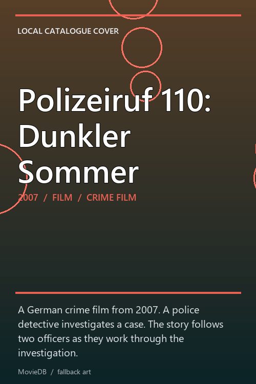 Polizeiruf 110: Dunkler Sommer poster