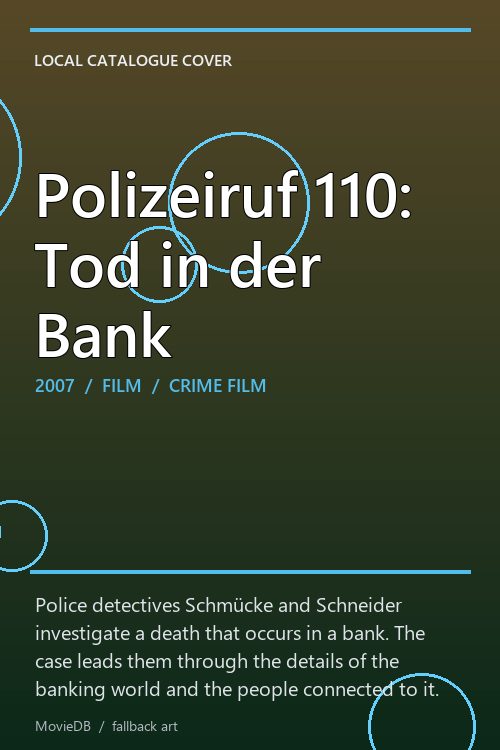 Polizeiruf 110: Tod in der Bank poster
