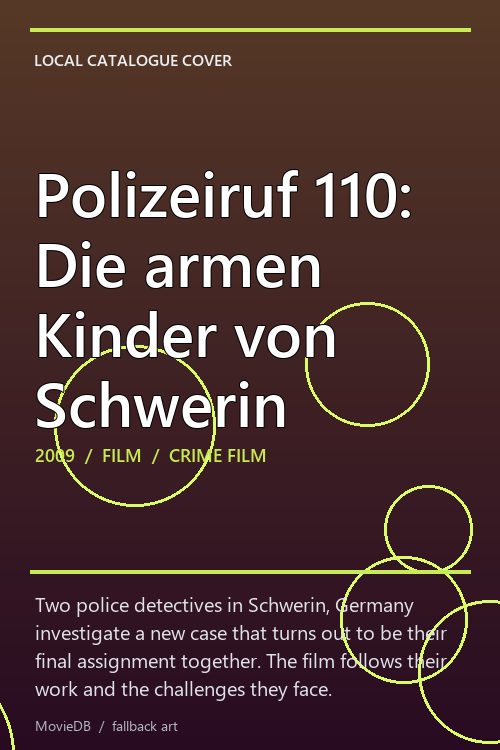 Polizeiruf 110: Die armen Kinder von Schwerin poster