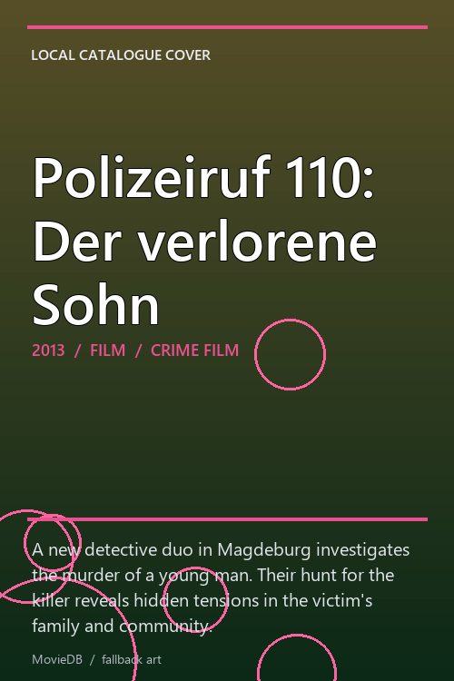 Polizeiruf 110: Der verlorene Sohn poster