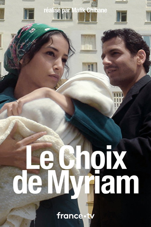 Le choix de Myriam poster