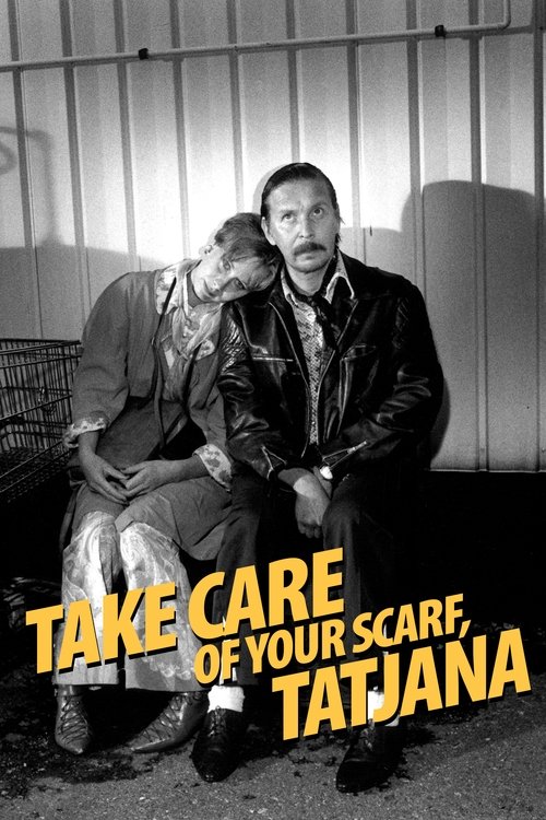 Take Care of Your Scarf poster