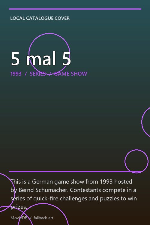 5 mal 5 poster