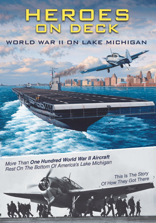 Heroes on Deck: World War II on Lake Michigan poster