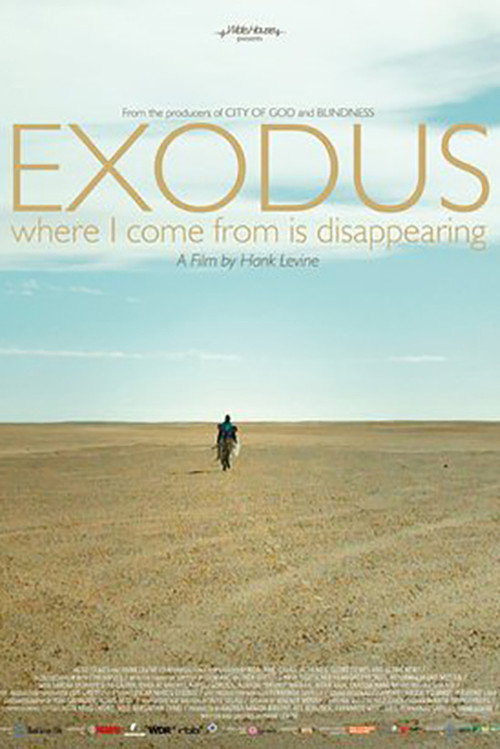 Exodus Where I Come from Is Disappearing poster