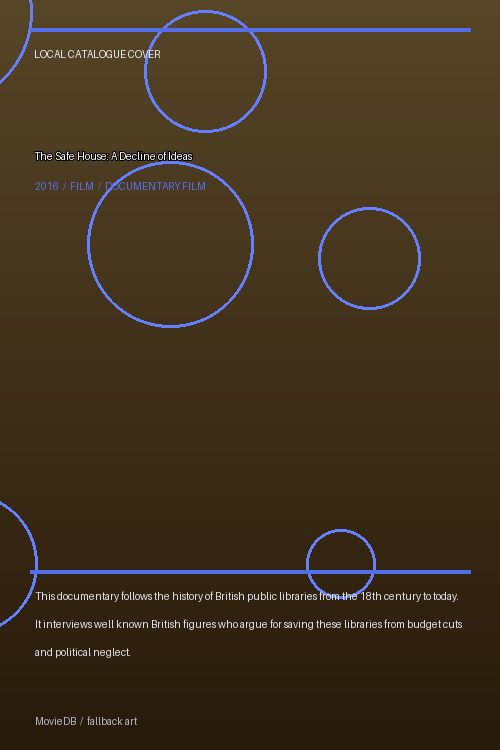 The Safe House: A Decline of Ideas poster