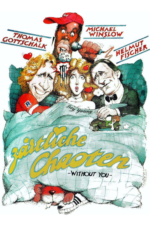 Zärtliche Chaoten poster