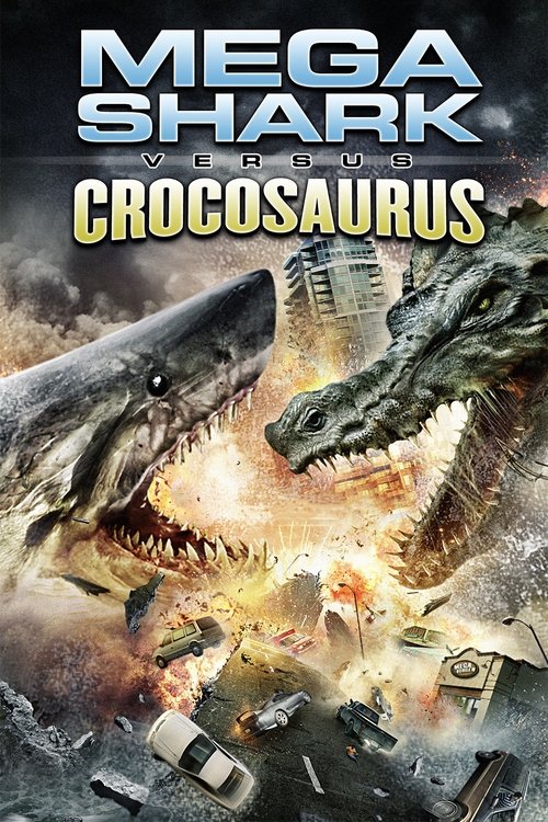 Mega Shark Versus Crocosaurus poster