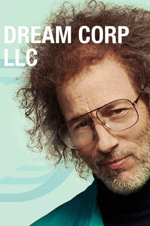 Dream Corp, LLC poster