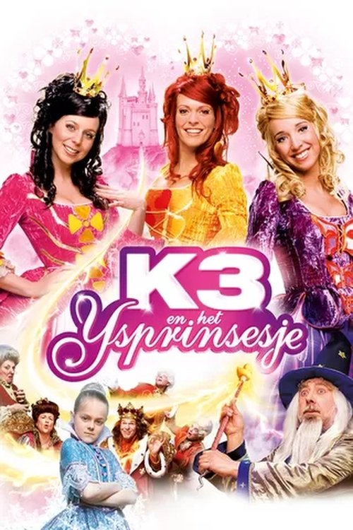 K3 en het ijsprinsesje poster