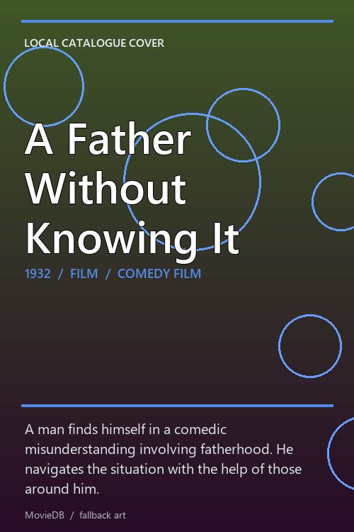 A Father Without Knowing It poster