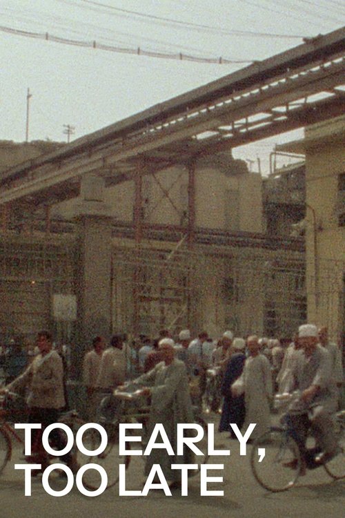 Too Early/Too Late poster
