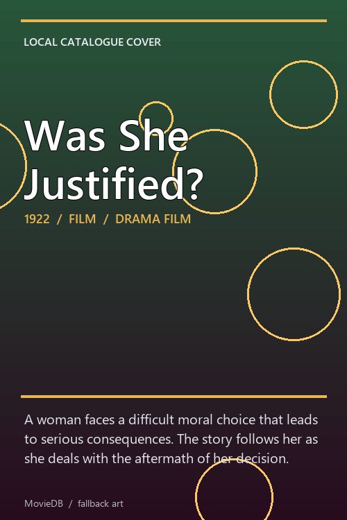 Was She Justified? poster