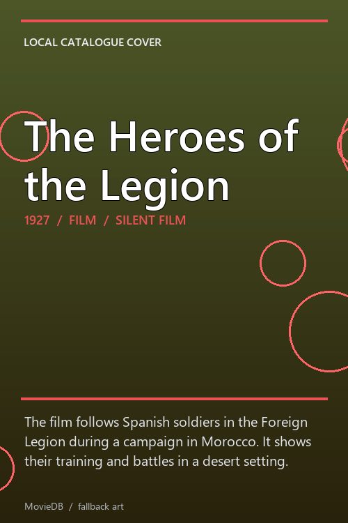 The Heroes of the Legion poster