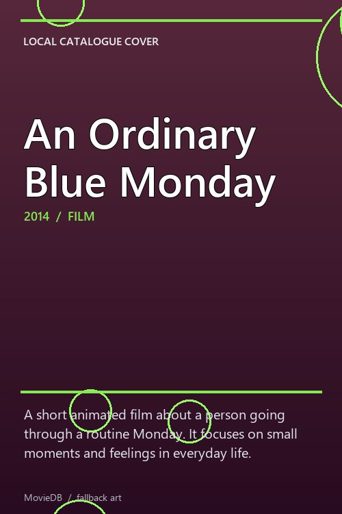 An Ordinary Blue Monday poster