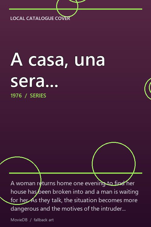A casa, una sera... poster