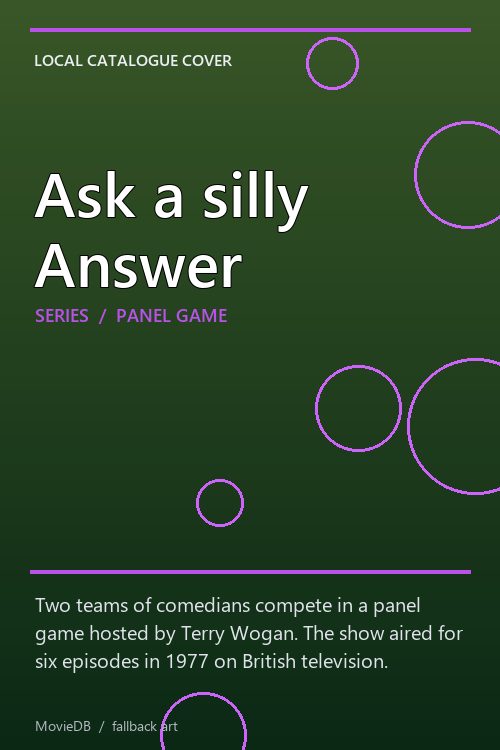 Ask a silly Answer poster
