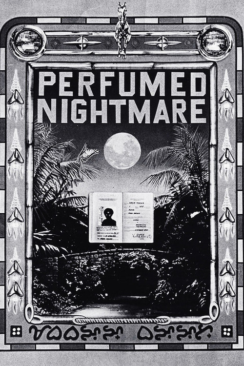 Perfumed nightmare poster