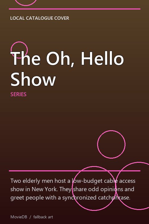 The Oh, Hello Show poster