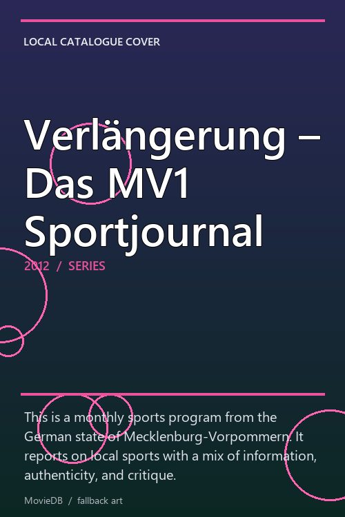 Verlängerung – Das MV1 Sportjournal poster