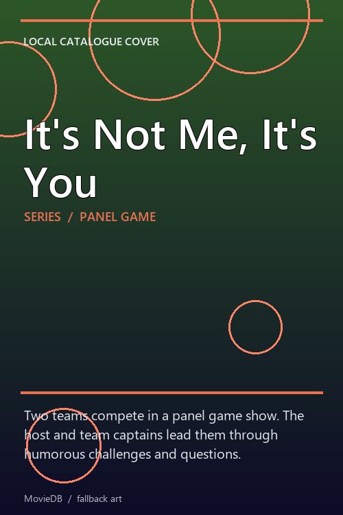 It's Not Me, It's You poster